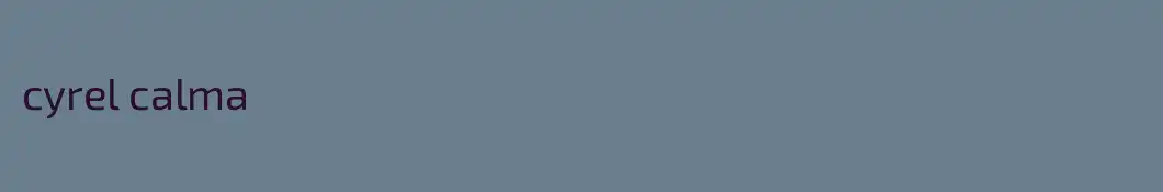 cyrel calma